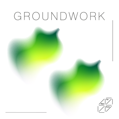 white graphic with black text. Two identical abstract shapes in neon green and yellow, reminiscent of holly leaves, arranged in a diagonal line. Text reads: GROUNDWORK