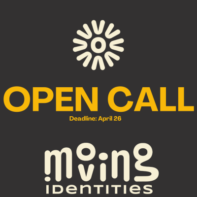 Open call Moving Identities
